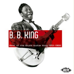 Best of Blues Guitar King 1951-1966 – B.B. King
