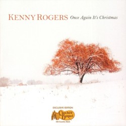 Once Again It’s Christmas – Kenny Rogers