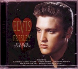 The Love Collection by Elvis Presley