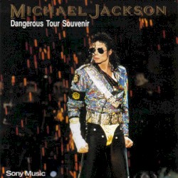 Dangerous Tour Souvenir – Michael Jackson