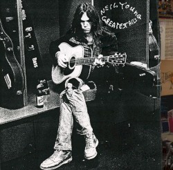 Greatest Hits – Neil Young