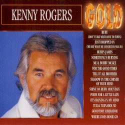 Gold – Kenny Rogers