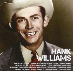 Hank Williams: Icon – Hank Williams