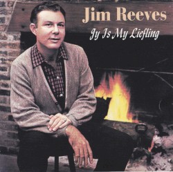 Jy is My Liefling by Jim Reeves