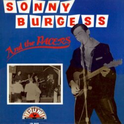 Sonny Burgess and The Pacers by Sonny Burgess