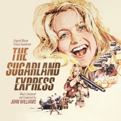 The Sugarland Express – John Williams
