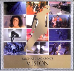 Michael Jackson's Vision – Michael Jackson