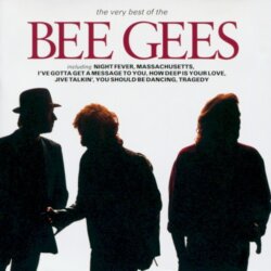 The Very Best of the Bee Gees by Bee Gees