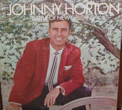 Battle of New Orleans by Johnny Horton