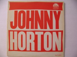 More Johnny Horton Specials‐America’s Most Creative Folk Singer by Johnny Horton