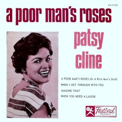 A Poor Man’s Roses by Patsy Cline