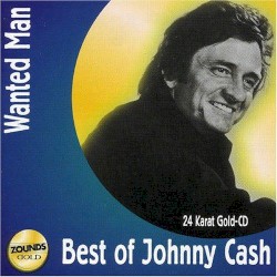 Best of: Wanted Man by Johnny Cash