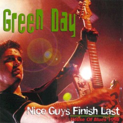 Nice Guys Finish Last: House of Blues 1998 – Green Day