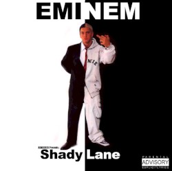 Shady Lane – Eminem