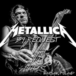 2014-07-11: Metallica by Request: Sonisphere at National Stadium, Warsaw, Poland – Metallica