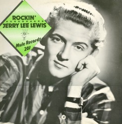 Rockin' Jerry Lee Lewis by Jerry Lee Lewis
