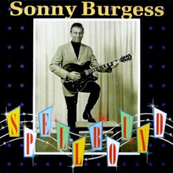 Spellbound by Sonny Burgess