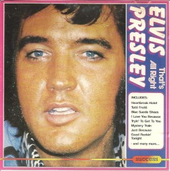 That’s All Right by Elvis Presley