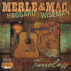 Timeless by Merle Haggard