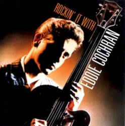 Rockin' It With Eddie Cochran by Eddie Cochran