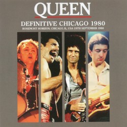 Definitive Chicago 1980 – Queen