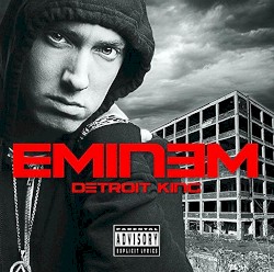 Detroit King – Eminem