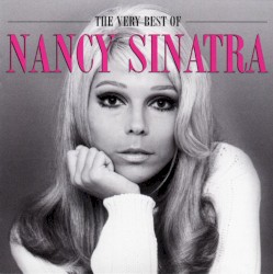 The Very Best Of by Nancy Sinatra