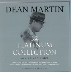 The Platinum Collection – Dean Martin