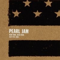 2003-07-09: New York, NY, USA by Pearl Jam