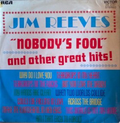 Nobody’s Fool and Other Great Hits by Jim Reeves