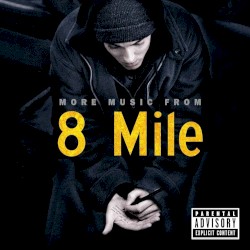 8 Mile EP – Eminem