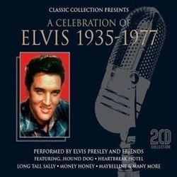 A Celebration of Elvis 1935-1977 by Elvis Presley