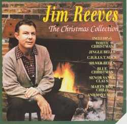 The Christmas Collection by Jim Reeves