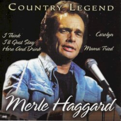 Country Legend, Vol. 1 by Merle Haggard