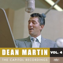 Dean Martin: The Capitol Recordings, Vol. 4 (1952–1954) – Dean Martin