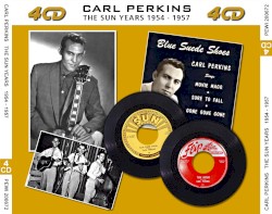 The Sun Years 1954 - 1957 by Carl Perkins