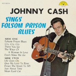 Johnny Cash Sings Folsom Prison Blues by Johnny Cash