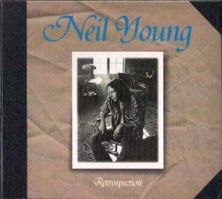 Retrospection – Neil Young