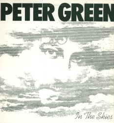 In the Skies – Peter Green