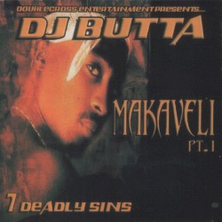 Makaveli, Part 1: 7 Deadly Sins – 2Pac