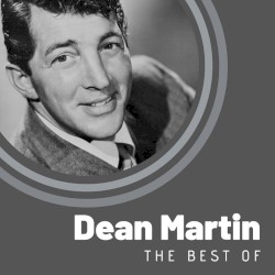 The Best of Dean Martin – Dean Martin