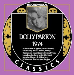 The Chronogical Classics: Dolly Parton 1974 – Dolly Parton