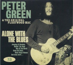 Alone With the Blues – Fleetwood Mac