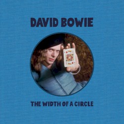 The Width of a Circle – David Bowie