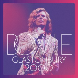 Glastonbury 2000 – David Bowie