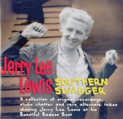 Southern Swagger by Jerry Lee Lewis