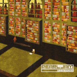 2006-09-02: Azkena Rock Festival, Vitoria, Spain by Pearl Jam