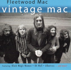 Vintage Mac – Fleetwood Mac