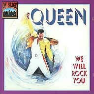 We Will Rock You – Queen