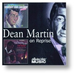 Dream With Dean / Everybody Loves Somebody – Dean Martin